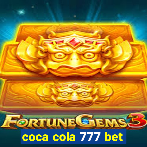 coca cola 777 bet